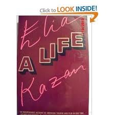 Elia Kazan: A Life