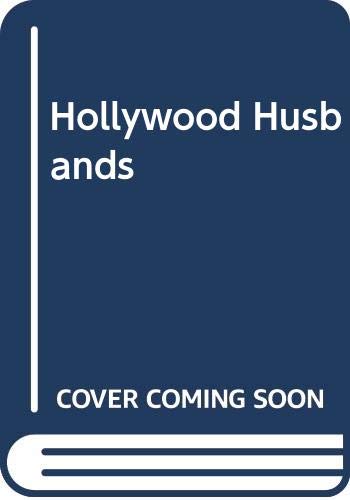 Hollywood Wives / Hollywood Husbands Two Bestsellers in One Volume
