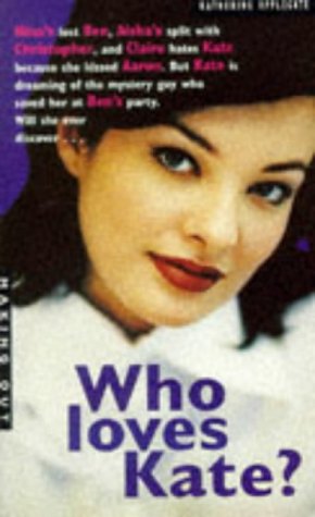 Who Loves Kate? (Making Out)