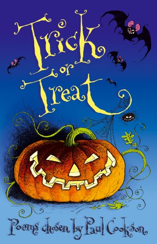 Trick or Treat: Poems Chosen by Paul Cookson