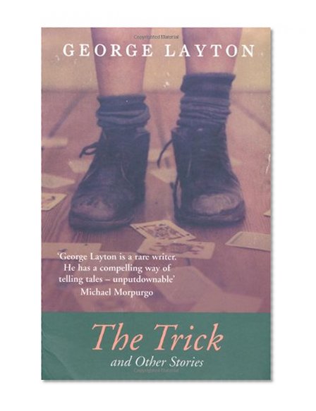 The Trick and Other Stories