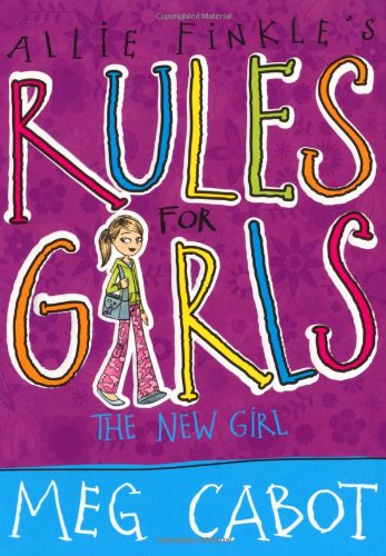 New Girl 2 (Allie Finkles Rules for Girls)