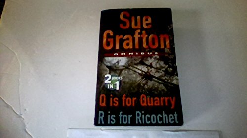 Omnibus: "Q is for Quarry", "R is for Ricochet"