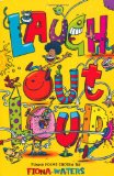 Laugh Out Loud!: Funny Poems Chosen by