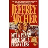 Not a Penny More Not a Penny Less and Honour Among Thieves