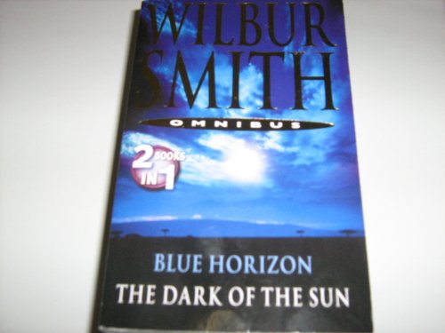 blue horizon and the dark of the sun omnibus