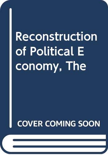 The reconstruction of political economy: An introduction to post-Keynesian economics