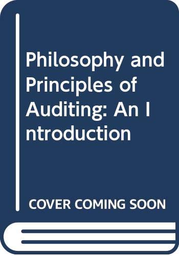 Philosophy and Principles of Auditing: An Introduction