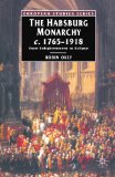 The Habsburg Monarchy, C.1765-1918: From Enlightenment to Eclipse