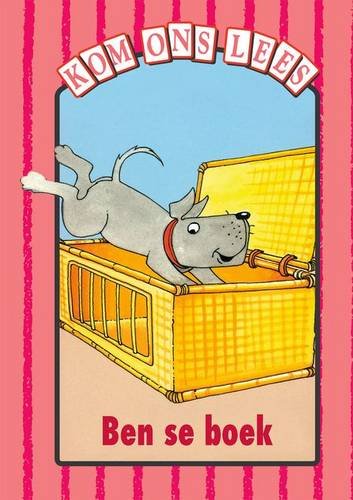 Ben Se Boek - Pienk Vlak: Gr 1: Reader (Kom Ons lees) (Afrikaans Edition)