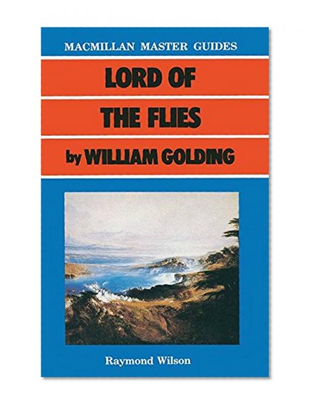 Book Cover Lord of the Flies by William Golding (Palgrave Master Guides)