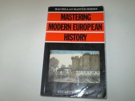 Mastering Modern European History