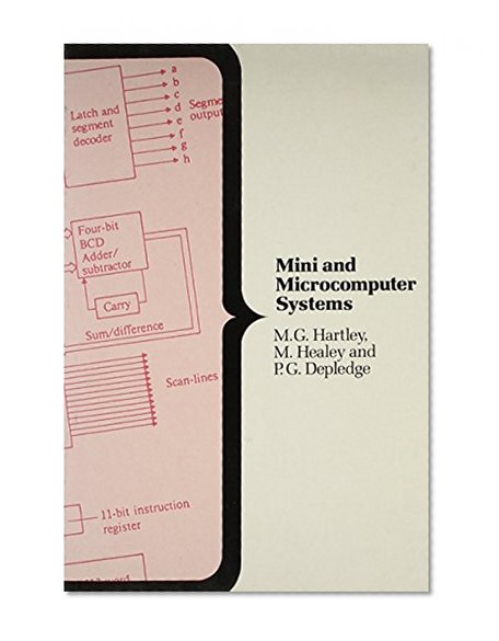 Mini and Microcomputer Systems an Introduction (Computer Science)