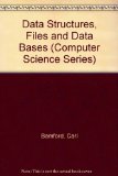 Data Structures, Files & Databases (MacMillan Computer Science Series)