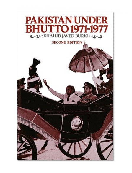 Pakistan Under Bhutto, 1971-1977