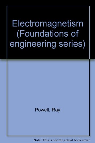Electromagnetism (Foundations of engineering series)