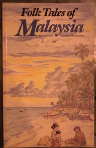 Folk Tales of Malaysia (Macmillan folk tales)