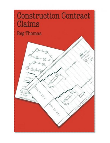 Construction Contract Claims (Building & Surveying Series)