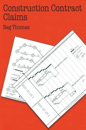 Construction Contract Claims (Building & Surveying Series)