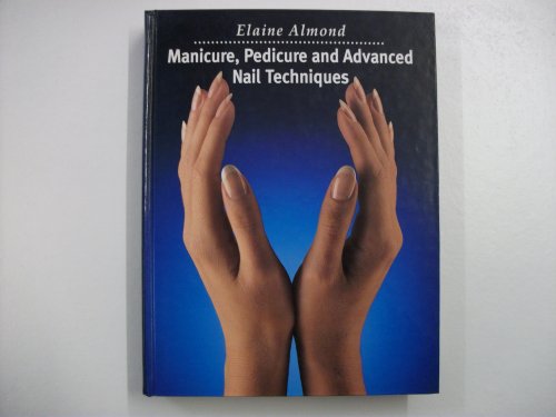Manicure, Pedicure and Advanced Nail Techniques