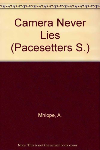 Camera Never Lies (Pacesetters)