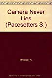 Camera Never Lies (Pacesetters)