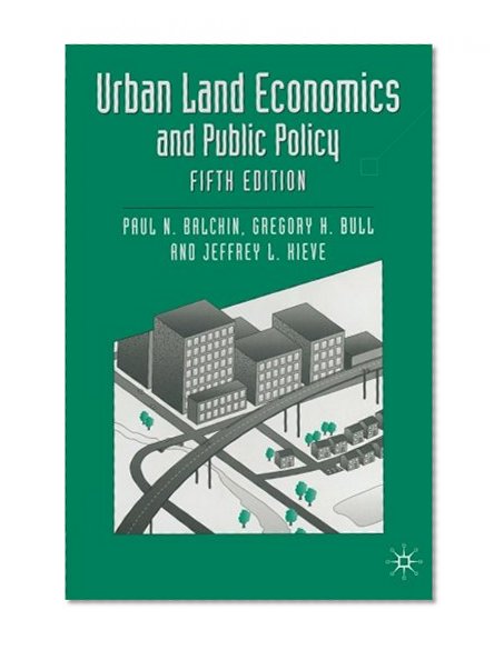 Urban Land Economics and Public Policy (Building and Surveying Series)