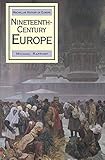 Nineteenth Century Europe (History of Europe (Palgrave Paperback))