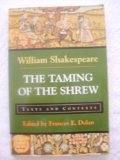The Taming of the Shrew: Texts and Contexts