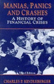 Manias, Panics and Crashes: A History of Financial Crises