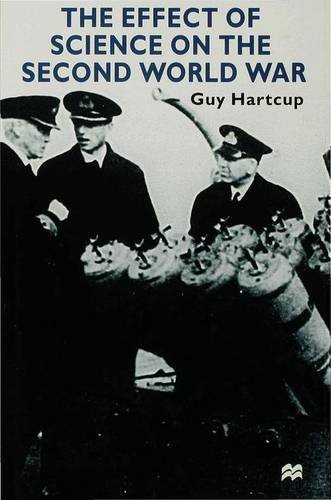 The Effect of Science on the Second World War