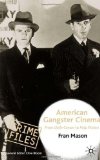American Gangster Cinema: From 'Little Caesar' to 'Pulp Fiction'