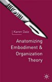 Anatomising Embodiment and Organisation Theory