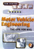 Motor Vehicle Engineering: The UPK for NVQ Level Two