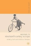 Women in Nineteenth-Century Europe (Gender and History)