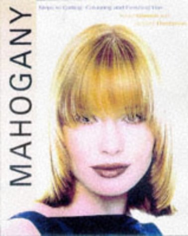 Mahogany Guide to Cutting Hair (Hairdressing Training Board/Macmillan)