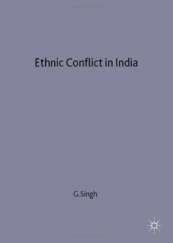 Ethnic Conflict in India