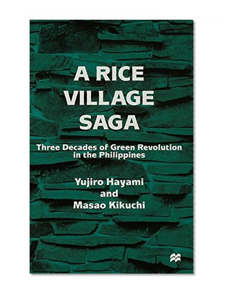 A Rice Village Saga