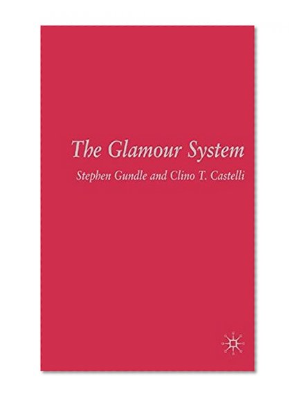 The Glamour System