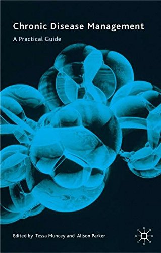 Chronic Disease Management: A Practical Guide