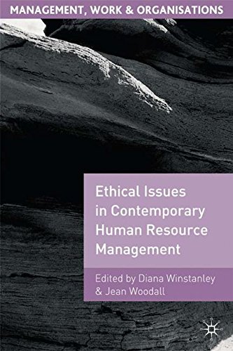 Ethical Issues in Contemporary Human Resource Management (Management, Work and Organisations)