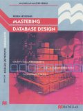 Mastering Database Design (Palgrave Master Series (Computing))