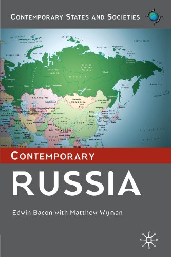 Contemporary Russia (Contemporary States and Societies)