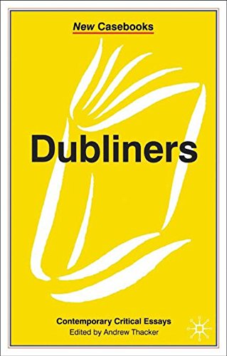 Dubliners (New Casebooks)