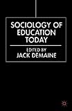 Sociology of Education Today