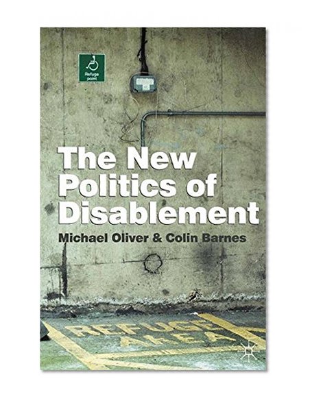 Book Cover The New Politics of Disablement