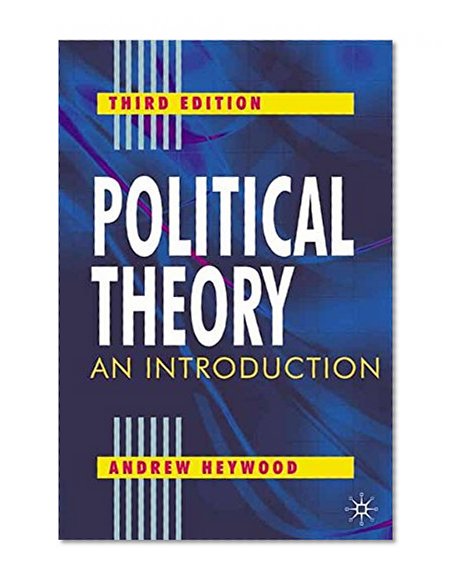 Political Theory, Third Edition: An Introduction