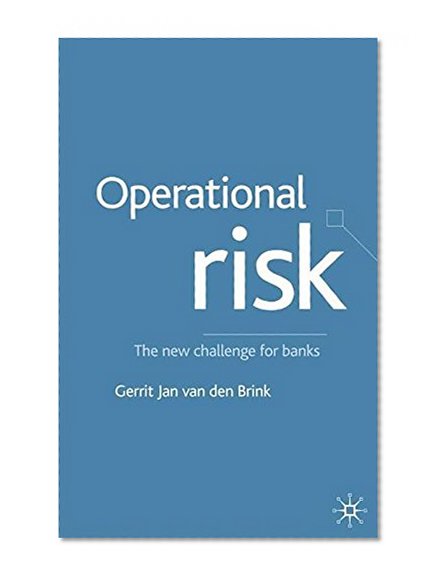 Operational Risk: The New Challenge for Banks