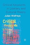 Critical Keywords in Literary and Cultural Theory