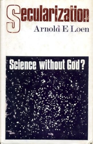 Secularization - Science without God?